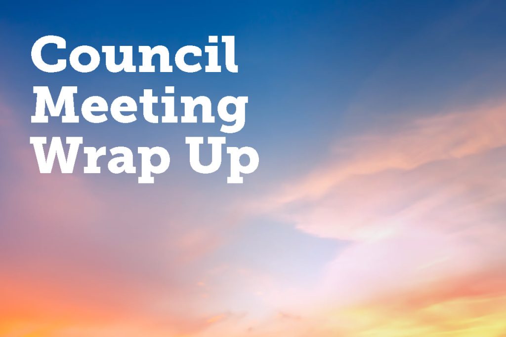 Text reading Council Meeting Wrap Up is overlaid on a background of a vibrant sunset sky with orange, pink, and blue hues.
