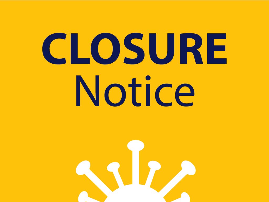 Yellow background with the text CLOSURE Notice in bold blue letters. A partial white graphic resembling a virus or molecule appears at the bottom.