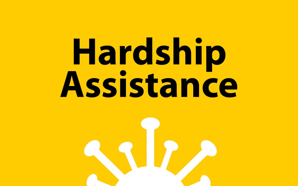 The image features the words Hardship Assistance in bold black text centered on a yellow background. Below the text is a white stylized graphic resembling a virus or molecule.