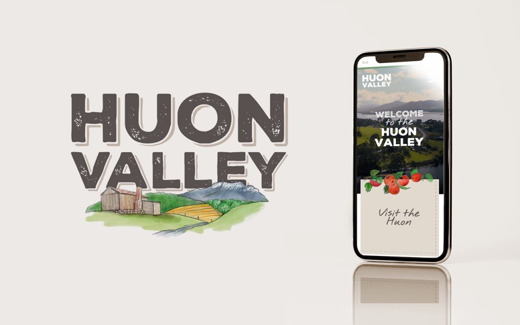 The image features the text HUON VALLEY with landscape illustrations. An iPhone next to it displays a welcome screen for Huon Valley, showing a scenic photo and the text Visit the Huon.