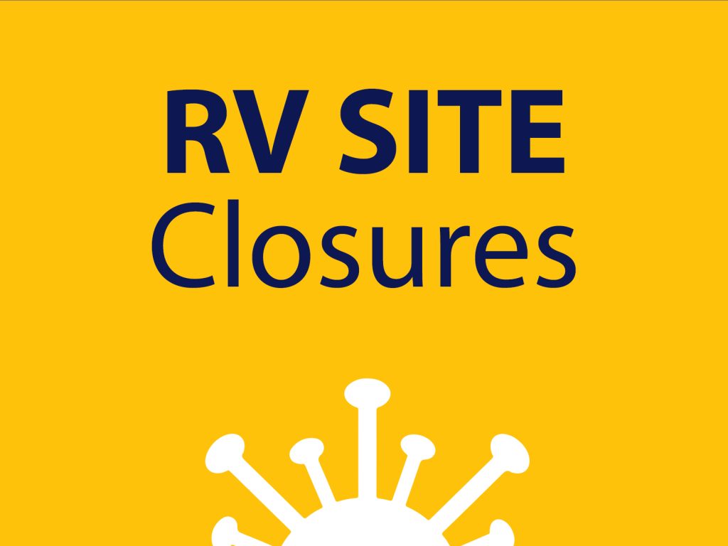 Yellow sign with bold text RV SITE Closures above a stylized white virus icon at the bottom.