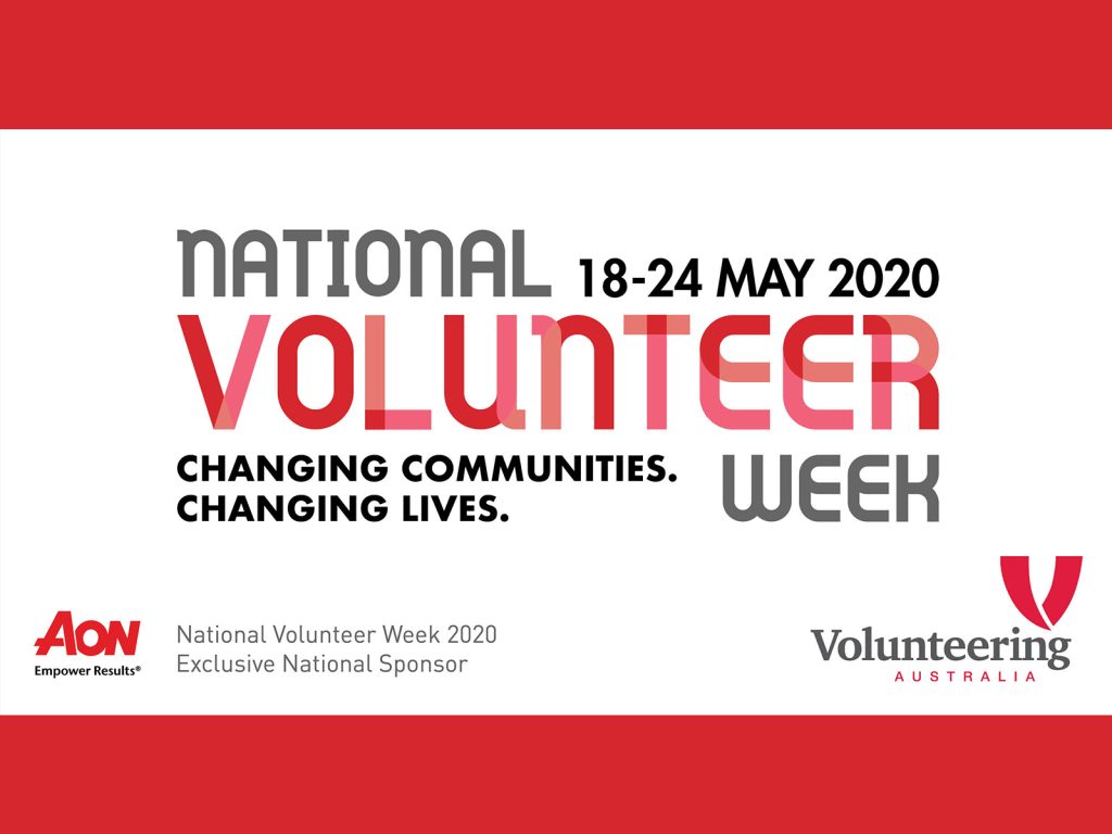 Text image for National Volunteer Week, May 18-24, 2020. Tagline: Changing Communities. Changing Lives. Includes logos for AON (sponsor) and Volunteering Australia, with a red and white color scheme.