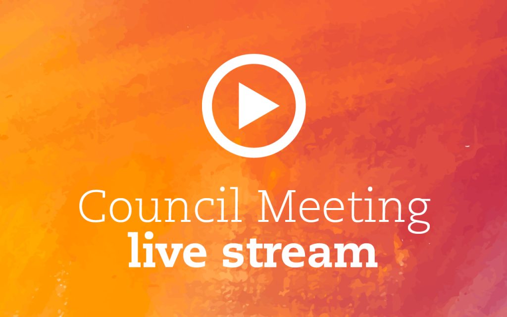 Orange and yellow gradient background with a white play button icon. Text reads Council Meeting live stream.