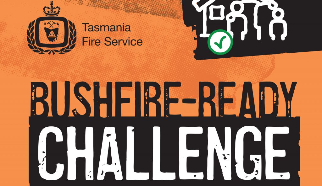 Poster for Bushfire-Ready Challenge by Tasmania Fire Service, featuring a decorative badge, abstract icons, and a green check mark symbol. The background is an orange gradient with black and white text.