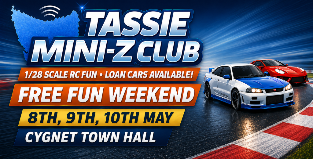 Event poster for Tassie Mini-Z Club showing two RC cars racing on a track. Text: Free Fun Weekend, 8th, 9th, 10th May, Cygnet Town Hall. 1/28 scale RC fun, loan cars available! Blue and red color scheme.